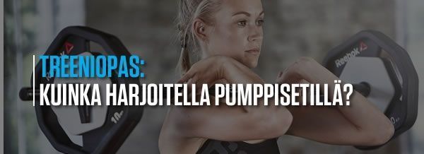 Kuinka harjoitella pumppisetill&auml;?