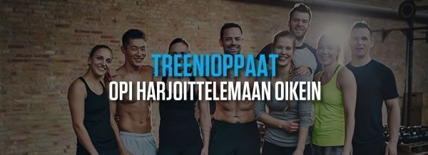 Treenioppaat - Opi harjoittelemaan oikein