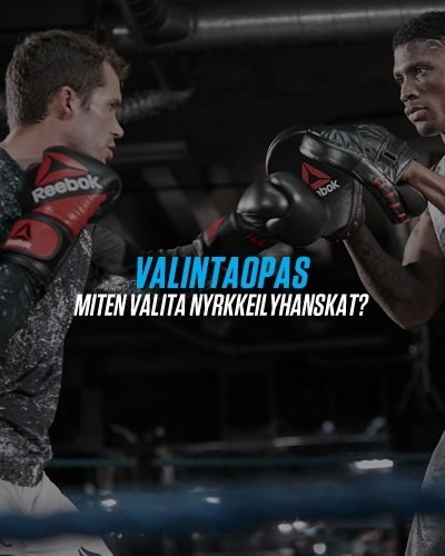Valintaopas - Miten valita nyrkkeilyhanskat