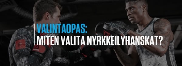 Miten valita nyrkkeilyhanskat