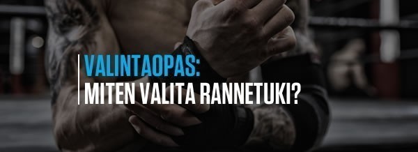 Miten valita rannetuki